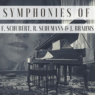 Symphonies of F. Schubert, R. Schumann & J. Brahms 專輯 Alfred Brendel