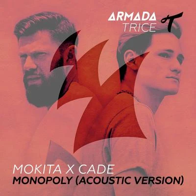 Monopoly (Acoustic Mix) 專輯 Mokita