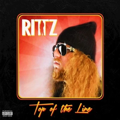 Top of the Line (Deluxe Edition) 專輯 Rittz