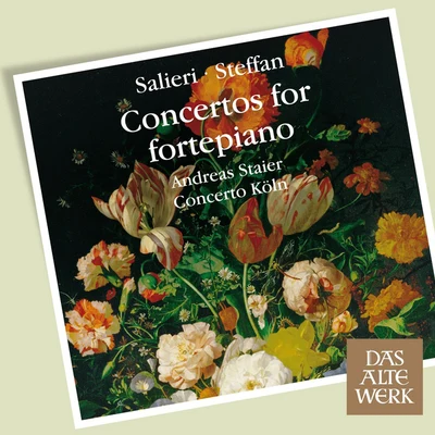 Salieri & Steffan : Concertos for Fortepiano (DAW 50) 专辑 Anke Vondung/Gabriela Scherer/Florian Helgath/Concerto Koln/Tobias Berndt