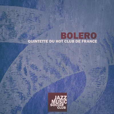 Quintette du Hot Club de France Bolero