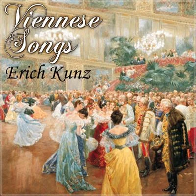 Viennese Songs 專輯 Erich Kunz