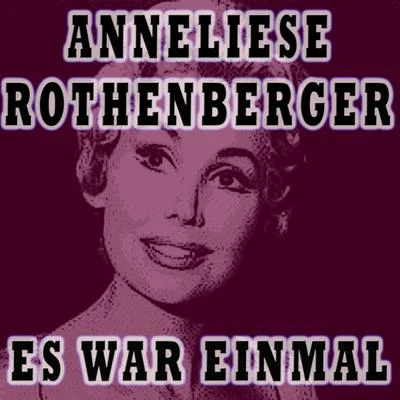 ES WAR EINMAL 专辑 Otto Albrecht/Anneliese Rothenberger/Wilhelm Stephan