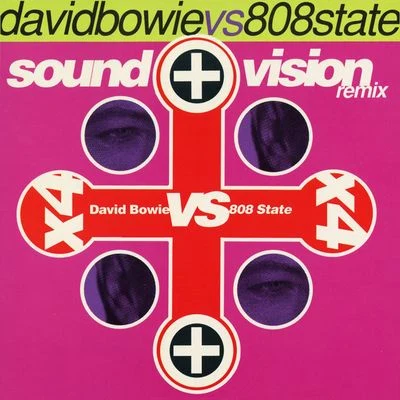 808 State Sound And Vision Remix E.P.