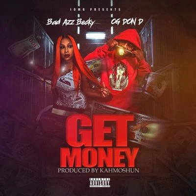 Get Money 專輯 Kyle Denmead/Bad Azz Becky