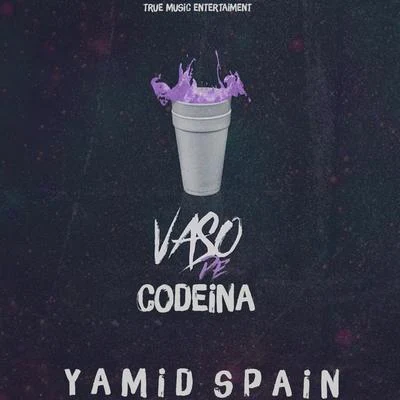 Vaso deCodeina 專輯 Yamid Spain/Nicki Nicole