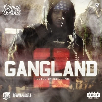 Gang Land 2 專輯 Chevy Woods