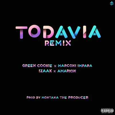 Todavía Remix 專輯 Marconi Impara/iZaak/Eix