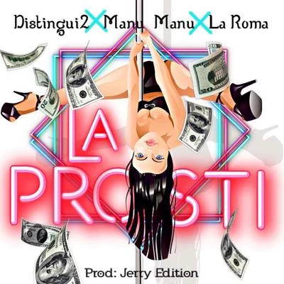 La Prosti 專輯 Un Titico/El Kokito/El Negrito/Manu Manu/KN1 ONE