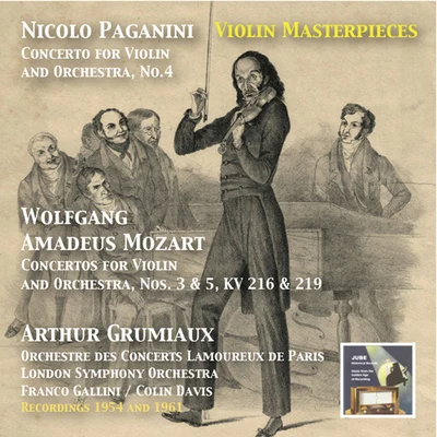 PAGANINI, N.: Violin Concertos No. 4MOZART, W.A.: Violin Concertos Nos. 3 and 5 (Grumiaux, London Symphony, C. Davis) (1954, 1961) 專輯 Arthur Grumiaux