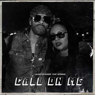 call on me (Remix) 專輯 Lalah Hathaway/Carol Riddick/Eric Roberson/Gordon Chambers