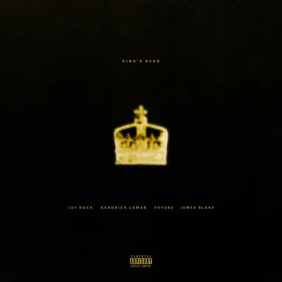 Kings Dead 專輯 Future/Duke/Gucci Mane/T.I./Rick Ross