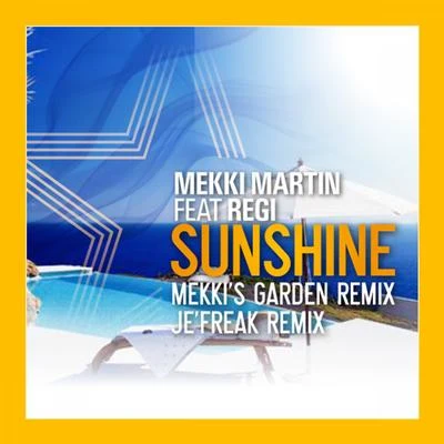 Sunshine Remixes 專輯 Mekki Martin