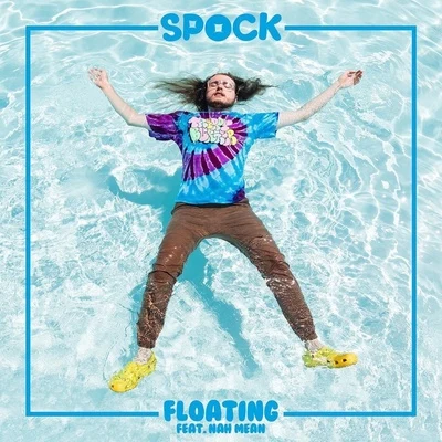 Floating 专辑 SPOCK