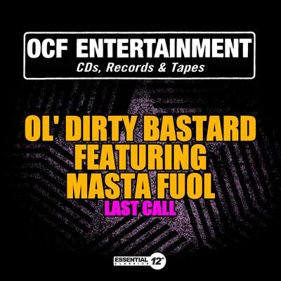 Last Call 專輯 Deadly Venoms/Ol Dirty Bastard