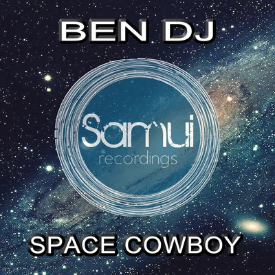 Space Cowboy (Club Mix) 專輯 Ben DJ