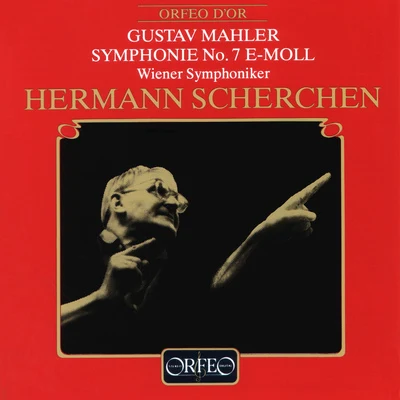 Hermann ScherchenOrchester der Wiener StaatsoperMimi CoertseLucretia West MAHLER, G.: Symphony No. 7 (Vienna Symphony, Scherchen)