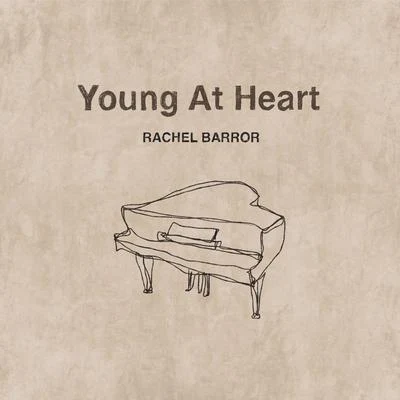 Young At Heart 专辑 Rachel Barror