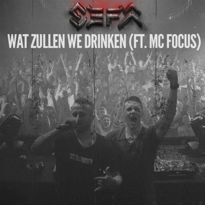 Wat Zullen We Drinken 專輯 Sefa/Tanukichi/DarkTek/Roland Kulé/Floxytek