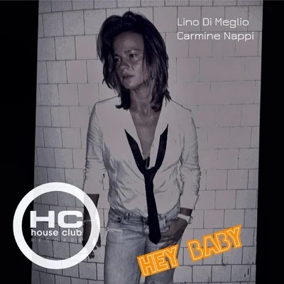 Hey Baby 專輯 Lino Di Meglio/DINO