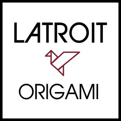 Origami 专辑 Latroit