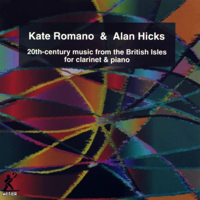 Clarinet Recital: Romano, Kate - MACONCHY, E.POWERS, A.HELLAWELL, P.BIRTWISTLE, H. (20th Century Music from the British Isles) 專輯 Mary Wiegold/Andrew Sparling/Sam Hayden/Kate Romano/Jinny Shaw