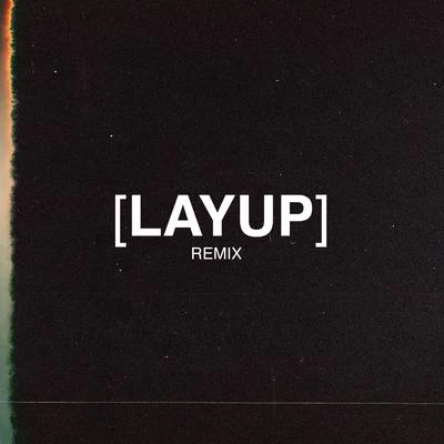 Layup (Remix) 專輯 Brandyn Burnette