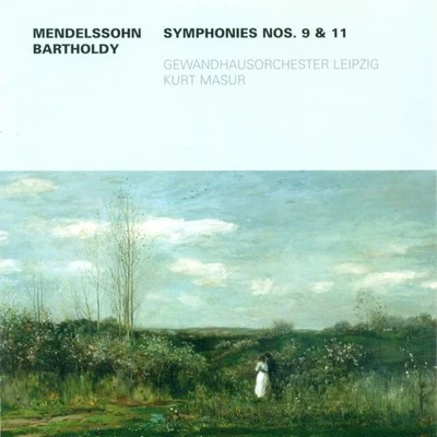 Mendelssohn Bartholdy: Sinfonias Nos. 8 and 11 专辑 Leipzig Gewandhaus Orchestra