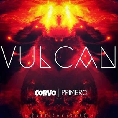 Vulcan (Original Mix) 專輯 Corvo/TWIIG