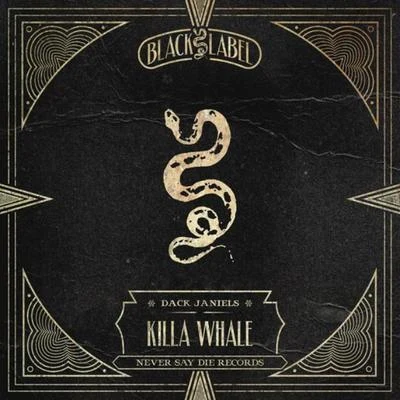 Killa Whale 專輯 Dack Janiels/Sisto