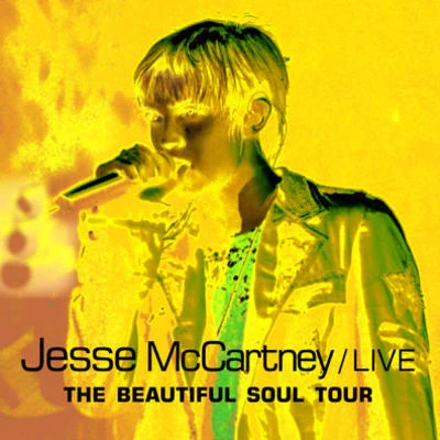 LiveBeautiful Soul Tour 专辑 Jesse McCartney