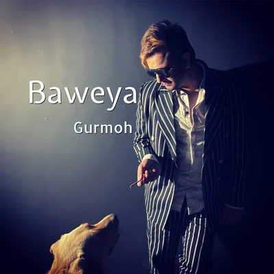 Baweya 專輯 Gurmoh/Sajjan Adeeb