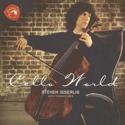 Cello World 專輯 Steven Isserlis/City Of London Sinfonia/Richard Hickox