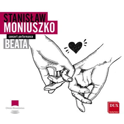 Moniuszko: Beata (Live) 專輯 Katarzyna Oleś-Blacha