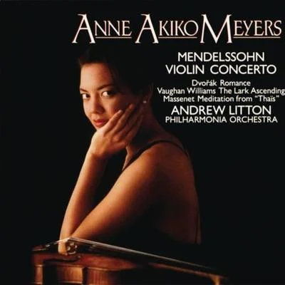 Anne Akiko MeyersEnglish Chamber Orchestra Mendelssohn Concerto