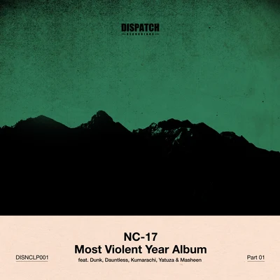 Most Violent Year Album Part 1 专辑 NC-17/Kumarachi