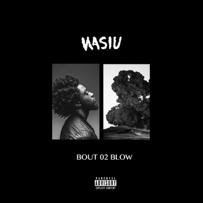 Bout 02 Blow - Single 專輯 Wasiu/Fresh N Dope/PlanBe