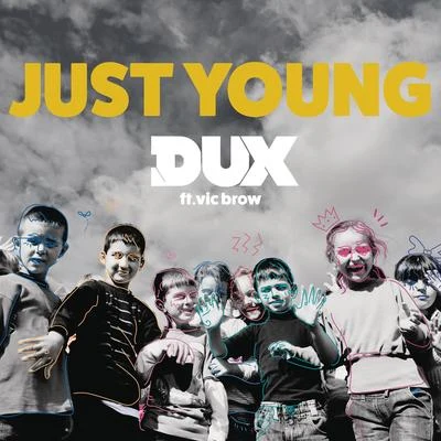 Just Young 專輯 Ralk/DUX/Breno Rocha