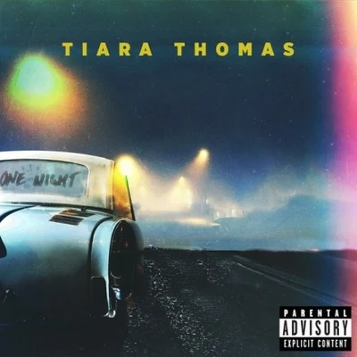 One Night 專輯 Tiara Thomas