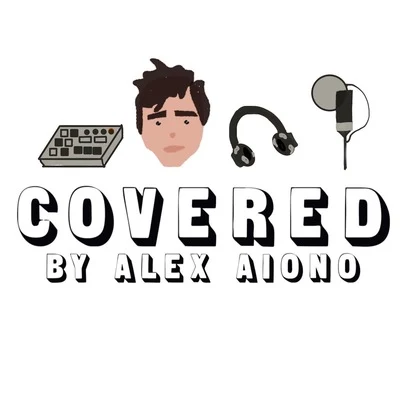 Covered 專輯 Alex Aiono