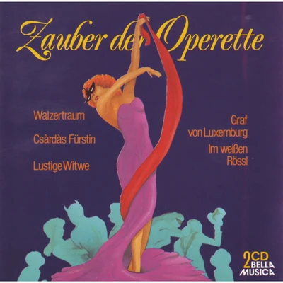 Zauber der Operette 專輯 Orchester Der Wiener Volksoper/MARIAN LAPSANSSKY/Kurt Equiluz/Erika Mechera/Lotte Rysanek