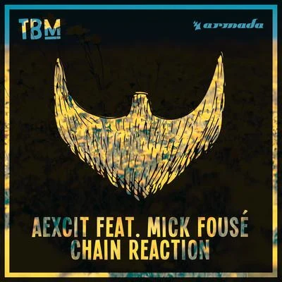 Chain Reaction 專輯 Mick Fousé/Aexcit