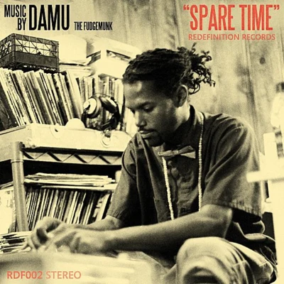 Spare Time 专辑 Damu the Fudgemunk/Roc Marciano