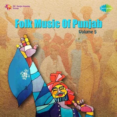 Surinder Kaur Folk Music Of The Punjab Volume 5