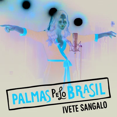 Palmas Pelo Brasil 專輯 Ivete Sangalo