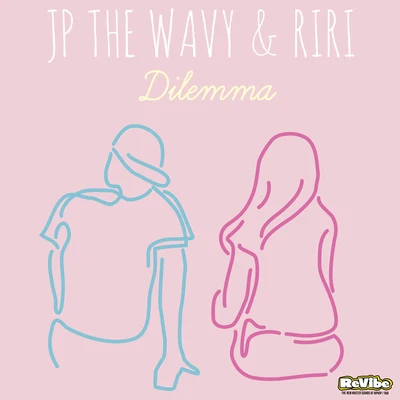 Dilemma 專輯 JP THE WAVY/¥ELLOW BUCKS