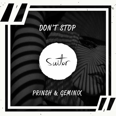 Dont Stop 專輯 Swallow Bass/Prinsh