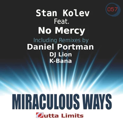 Stan Kolev Miraculous Ways