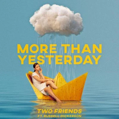 More Than Yesterday 專輯 Two Friends/Ferris