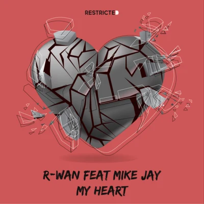 My Heart 專輯 Minz/DJ R-Wan